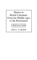 Humor in British Literature, From the Middle Ages to the Restoration