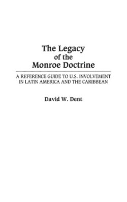 Legacy of the Monroe Doctrine