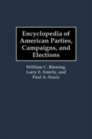 Encyclopedia of American Parties, Campaigns, and Elections