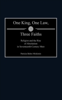 One King, One Law, Three Faiths