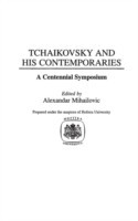 Tchaikovsky and His Contemporaries