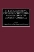 Conservative Press in Eighteenth- and Nineteenth-Century America