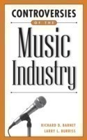 Controversies of the Music Industry