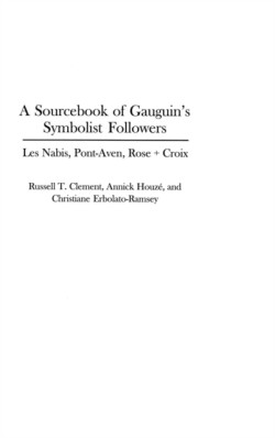 Sourcebook of Gauguin's Symbolist Followers