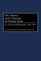 Theory and Criticism of Virtual Texts