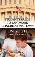 Student's Guide to Landmark Congressional Laws on Youth