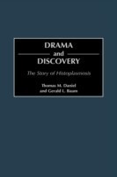 Drama and Discovery