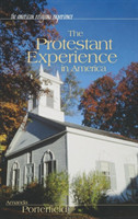 Protestant Experience in America