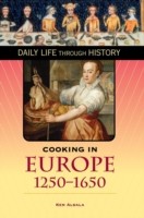 Cooking in Europe, 1250-1650