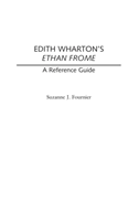 Edith Wharton's Ethan Frome