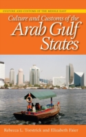 Culture and Customs of the Arab Gulf States