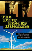 Dirty Energy Dilemma