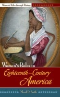 Women's Roles in Eighteenth-Century America