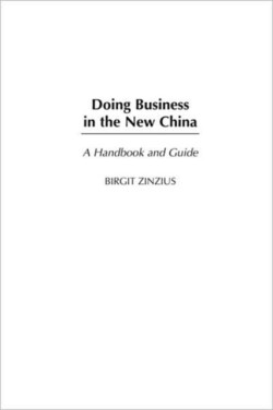 Doing Business in the New China