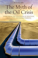 Myth of the Oil Crisis