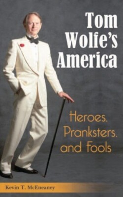 Tom Wolfe's America