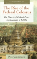 Rise of the Federal Colossus