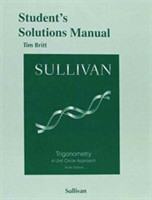 Student's Solutions Manual (valuepak) for Trigonometry