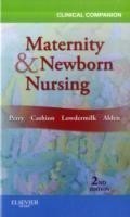 Clinical Companion for Maternity & Newborn Nursing
