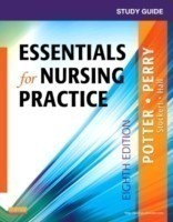 Study Guide for Essentials for Nursing Practice