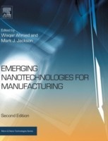 Emerging Nanotechnologies for Manufacturing