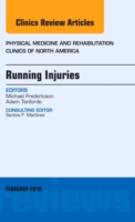 Running Injuries, An Issue of Physical Medicine and Rehabilitation Clinics of North America