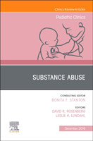 Substance Abuse, An Issue of Pediatric Clinics of North America