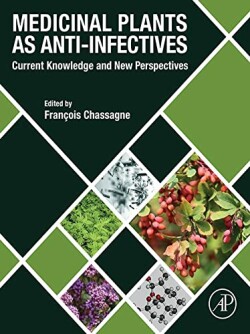 Medicinal Plants as Anti-infectives