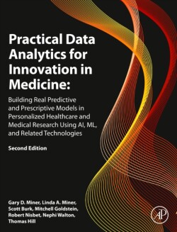 Practical Data Analytics for Innovation in Medicine