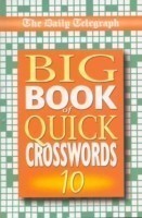 Daily Telegraph Big Book of Quick Crosswords 10