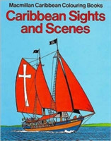 Caribbean Sights & Scenes