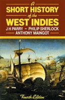 Short History of the West Indies 4e