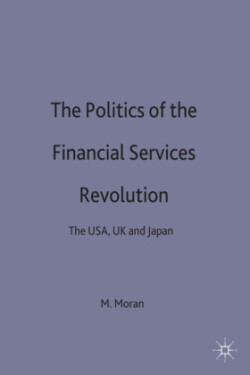 Politics of the Financial Services Revolution