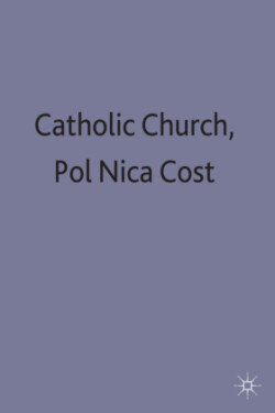 Catholic Church and Politics in Nicaragua and Costa Rica