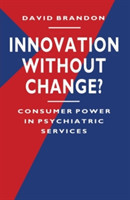 Innovation without Change?