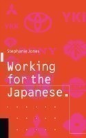 Working for the Japanese: Myths and Realities