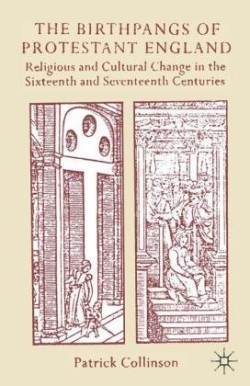 Birthpangs of Protestant England