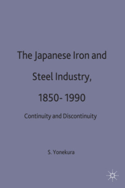 Japanese Iron and Steel Industry, 1850-1990