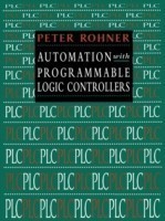 Automation with Programmable Logic Controllers