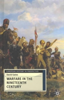Warfare in Nineteenth Century