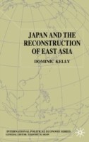 Japan and the Reconstruction of East Asia
