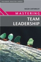 Mastering Team Leadership