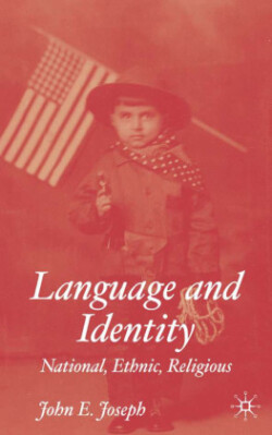 Language and Identity National, Ethnic, Religious