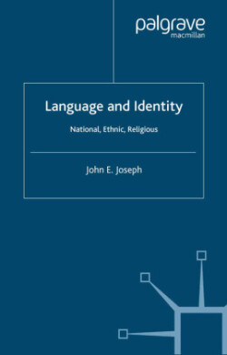 Language and Identity National, Ethnic, Religious