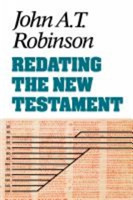 Redating the New Testament