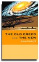 Old Creed and the New