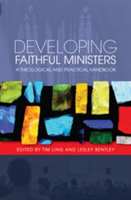 Developing Faithful Ministers