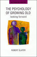 Psychology Of Growing Old