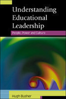 Understanding Educational Leadership: People, Power and Culture