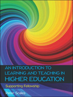 Introduction to Learning and Teaching in Higher Education